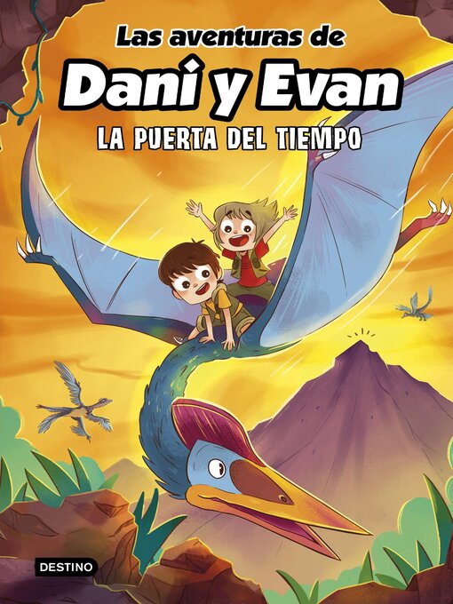 Title details for La puerta del tiempo by Las aventuras de Dani y Evan - Wait list